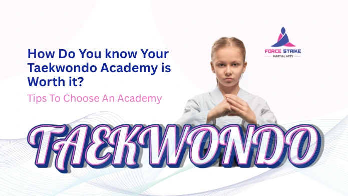 Best Taekwondo Classes in Dubai which Children and Adults Enjoy